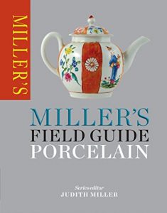 Download Miller’s Field Guide: Porcelain (Miller’s Field Guides) pdf, epub, ebook