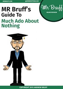 Download Mr Bruff’s Guide to ‘Much Ado About Nothing’ pdf, epub, ebook