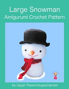 Download Large Snowman: Amigurumi Crochet Pattern pdf, epub, ebook