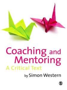 Download Coaching and Mentoring: A Critical Text pdf, epub, ebook