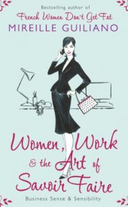 Download Women, Work, and the Art of Savoir Faire: Business Sense & Sensibility pdf, epub, ebook