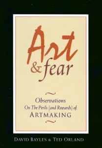 Download Art & Fear: Observations on the Perils (and Rewards) of Artmaking: 1 pdf, epub, ebook