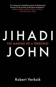 Download Jihadi John: The Making of a Terrorist pdf, epub, ebook