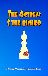 Download The Actress and the Bishop (Stonely Village Book Book 3) pdf, epub, ebook