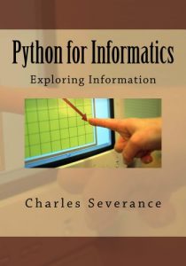 Download Python for Informatics: Exploring Information: Exploring Information pdf, epub, ebook