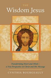 Download The Wisdom Jesus: Transforming Heart and Mind–A New Perspective on Christ and His Message pdf, epub, ebook