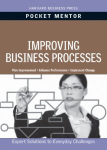 Download Improving Business Processes (Pocket Mentor) pdf, epub, ebook