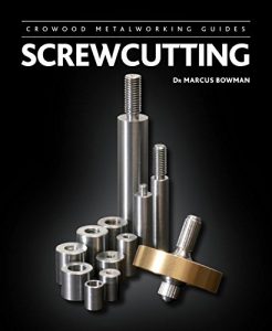 Download Screwcutting (Crowood Metalworking Guides) pdf, epub, ebook