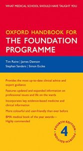 Download Oxford Handbook for the Foundation Programme (Oxford Medical Handbooks) pdf, epub, ebook