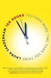 Download 168 Hours: You Have More Time Than You Think pdf, epub, ebook