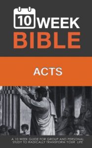 Download Acts: 10 Week Bible Study pdf, epub, ebook