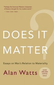 Download Does It Matter?: Essays on Man’s Relation to Materiality pdf, epub, ebook