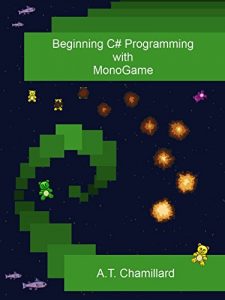 Download Beginning C# Programming with MonoGame pdf, epub, ebook