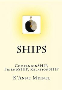 Download SHIPS   CompanionSHIP, FriendSHIP, RelationSHIP pdf, epub, ebook