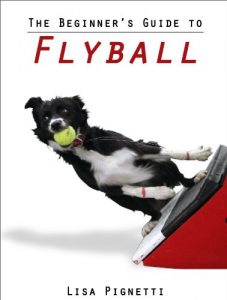 Download The Beginner’s Guide to Flyball pdf, epub, ebook