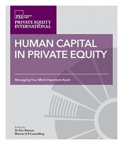 Download Human Capital in Private Equity: Managing your Most Valuable Asset pdf, epub, ebook