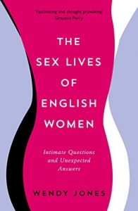 Download The Sex Lives of English Women: Intimate Questions and Unexpected Answers pdf, epub, ebook
