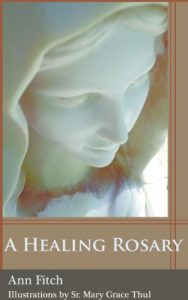 Download A Healing Rosary pdf, epub, ebook