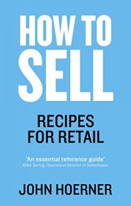Download How to Sell: Recipes for Retail pdf, epub, ebook