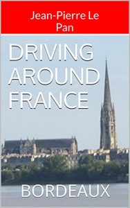 Download DRIVING AROUND FRANCE: BORDEAUX pdf, epub, ebook