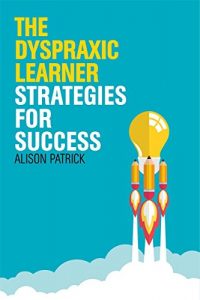 Download The Dyspraxic Learner: Strategies for Success pdf, epub, ebook