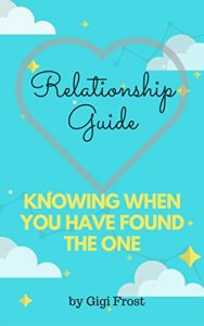 Download Relationship Guide: Knowing When You Have Found The One pdf, epub, ebook