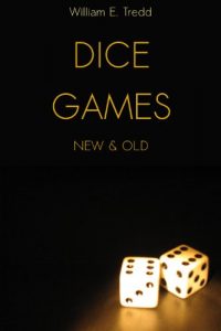 Download Dice Games New and Old (How to Play Dice Games: Over 50 Including Craps) pdf, epub, ebook