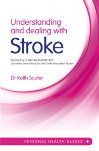 Download Understanding and Dealing with Stroke pdf, epub, ebook