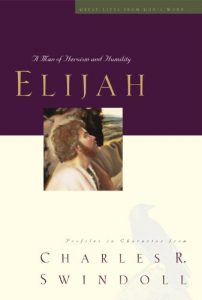 Download Elijah: A Man of Heroism and Humility (Great Lives Series) pdf, epub, ebook