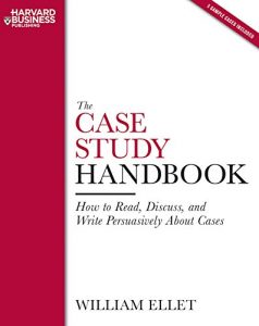 Download The Case Study Handbook: How to Read, Discuss, and Write Persuasively About Cases pdf, epub, ebook