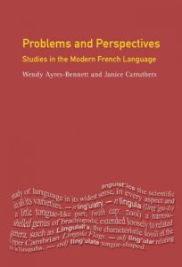 Download Problems and Perspectives: Studies in the Modern French Language (Longman Linguistics Library) pdf, epub, ebook