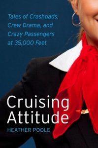 Download Cruising Attitude: Tales of Crashpads, Crew Drama, and Crazy Passengers at 35,000 Feet pdf, epub, ebook