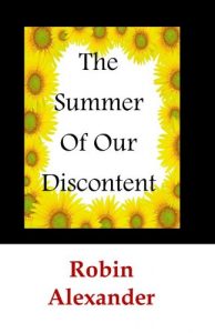 Download The Summer of our Discontent pdf, epub, ebook