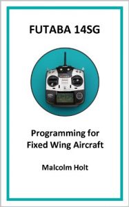 Download Futaba 14SG – Programming for Fixed Wing Aircraft pdf, epub, ebook