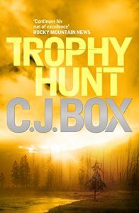 Download Trophy Hunt (Joe Pickett series Book 4) pdf, epub, ebook