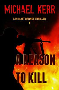 Download A Reason To Kill (DI Matt Barnes Book 1) pdf, epub, ebook