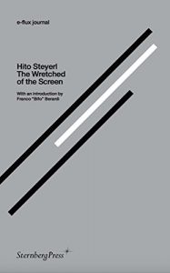 Download The Wretched of the Screen (e-flux journal Series) pdf, epub, ebook