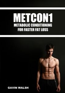 Download METCON1 – Metabolic Conditioning For Faster Fat Loss pdf, epub, ebook