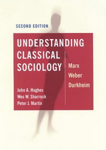 Download Understanding Classical Sociology: Marx, Weber, Durkheim pdf, epub, ebook