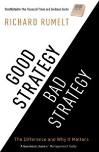 Download Good Strategy/Bad Strategy: The difference and why it matters pdf, epub, ebook