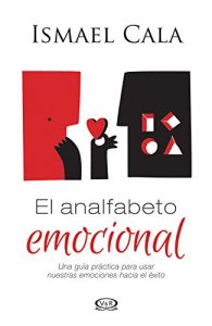 Download El analfabeto emocional (Spanish Edition) pdf, epub, ebook