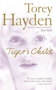 Download The Tiger’s Child: The story of a gifted, troubled child and the teacher who refused to give up on her pdf, epub, ebook