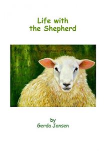 Download Life with the Shepherd pdf, epub, ebook