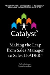 Download Catalyst 5: Making The Leap From Sales Manager To Sales Leader pdf, epub, ebook