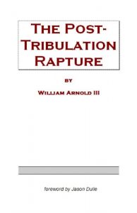 Download The Post-Tribulation Rapture pdf, epub, ebook