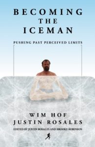 Download Becoming the Iceman pdf, epub, ebook