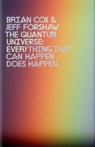 Download The Quantum Universe: Everything that can happen does happen pdf, epub, ebook
