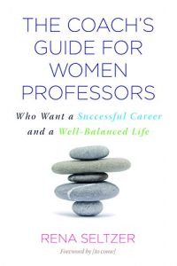 Download The Coach’s Guide for Women Professors: Who Want a Successful Career and a Well-Balanced Life pdf, epub, ebook