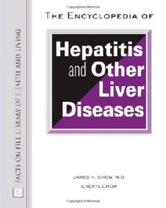 Download The Encyclopedia of Hepatitis And Other Liver Diseases (Facts on File Library of Health and Living) pdf, epub, ebook