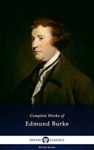 Download Delphi Complete Works of Edmund Burke (Illustrated) (Delphi Series Seven Book 2) pdf, epub, ebook